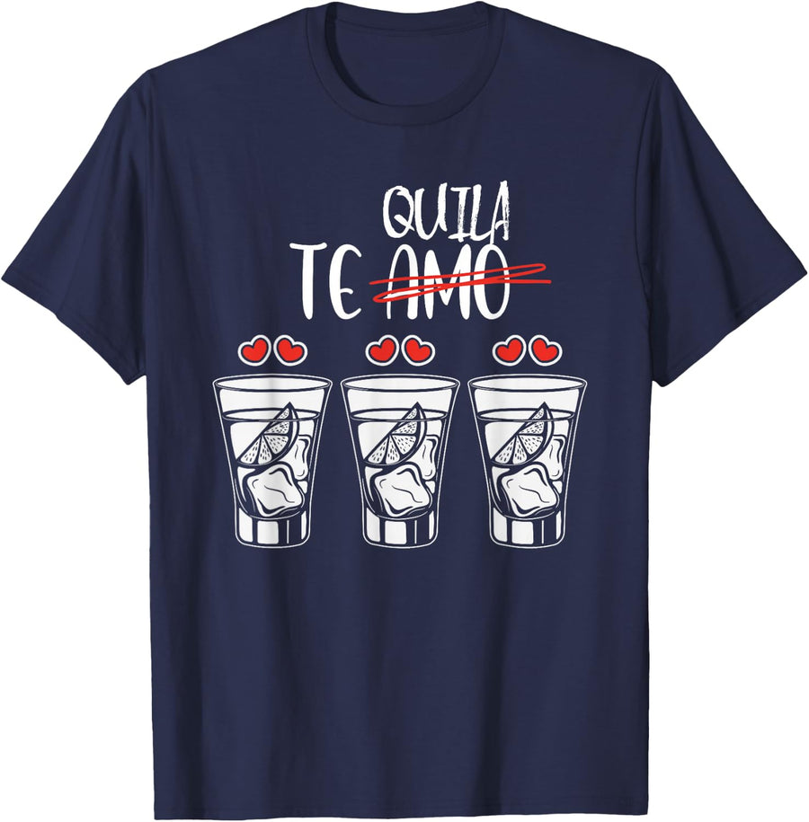 Radiate Your Style Love and Valentines Edition Te Amo, Tequila, Funny Anti Valentine's Day Tee, Drinking T-Shirt - Navy Blue