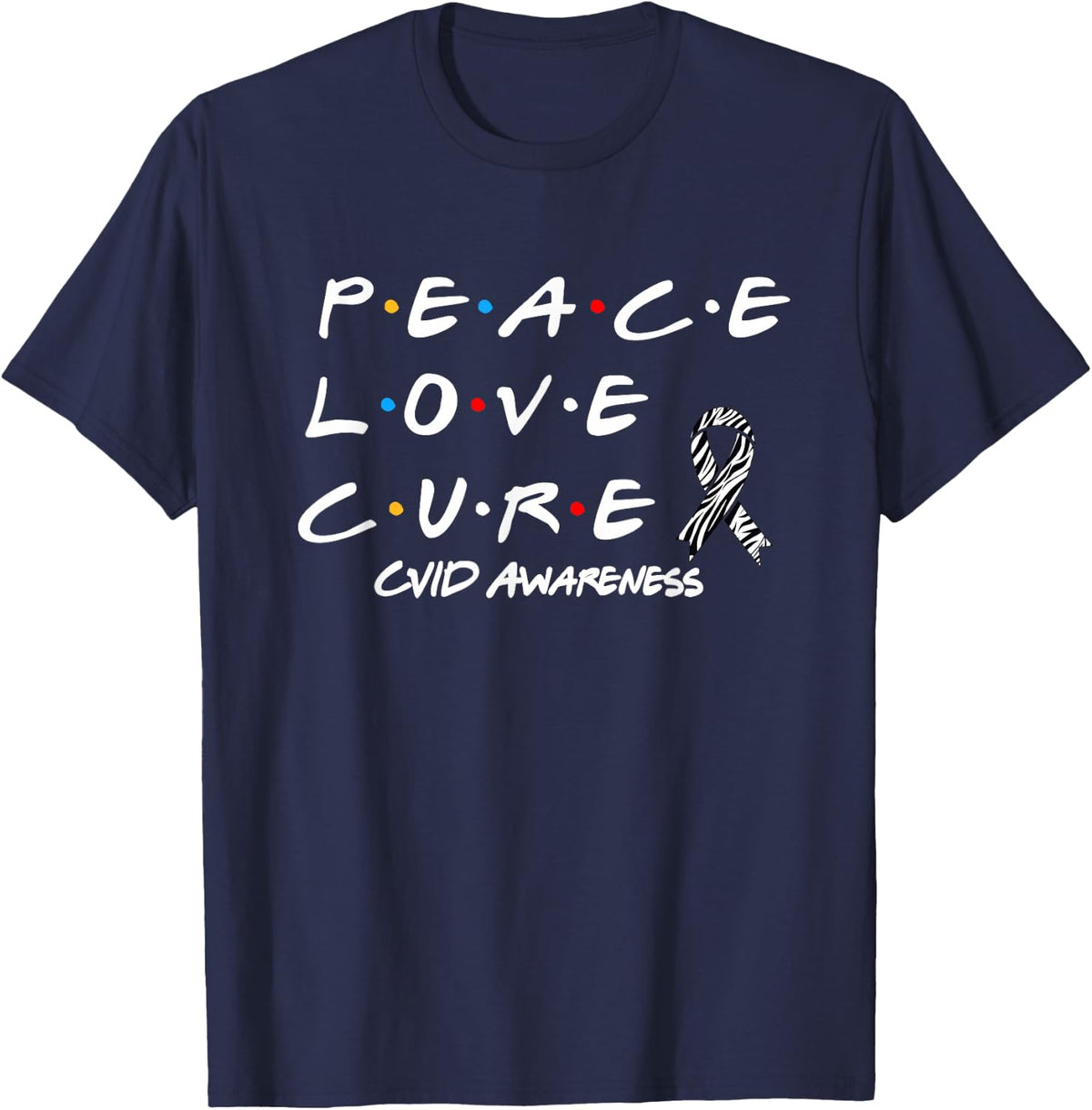 CVID Awareness Peace Love Cure T-Shirt - Navy Blue