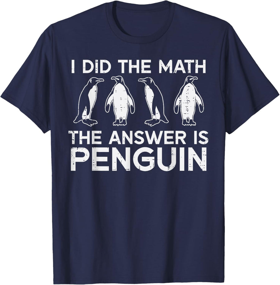 I Did The Math Answer Penguin Funny Teacher Men Women Kids T-Shirt - Navy Blue