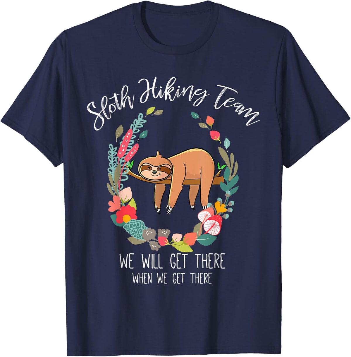 Sloth Lover Gift, Women, Girl Gifts, Sloth Hiking Team T-Shirt - Navy Blue