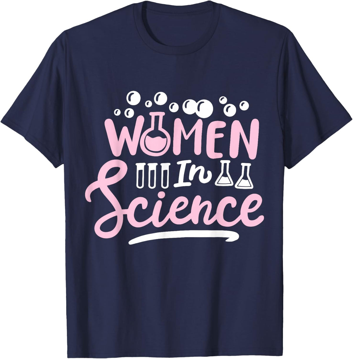 Science Girl Chemistry Science Teacher Women in Science T-Shirt - Navy Blue