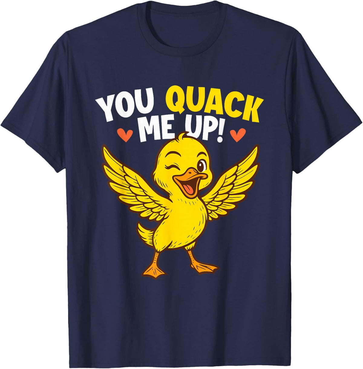 You Quack Me Up - Duck Lover Waterfowl Animal T-Shirt - Navy Blue