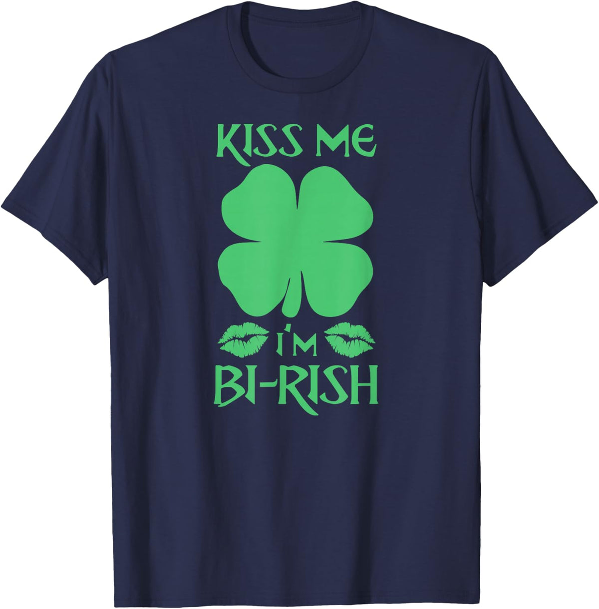 Kiss Me I'm Bi-Rish Birish Irish Bisexual Pride Sharmcok T-Shirt - Navy Blue