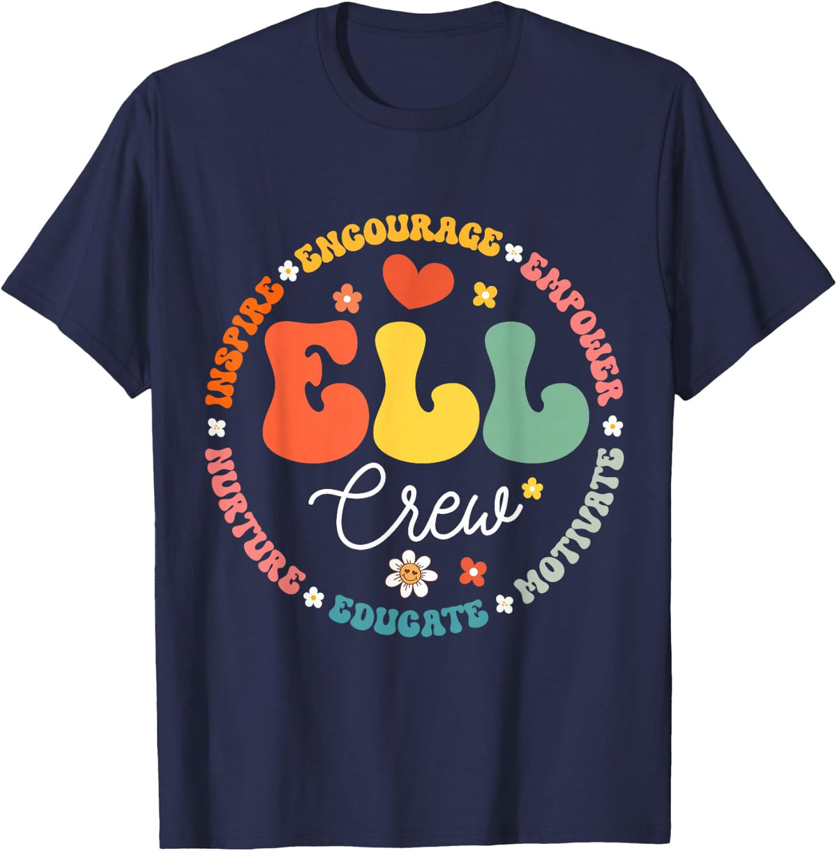 ELL Crew School Assistant School English Language Learner T-Shirt - Navy Blue