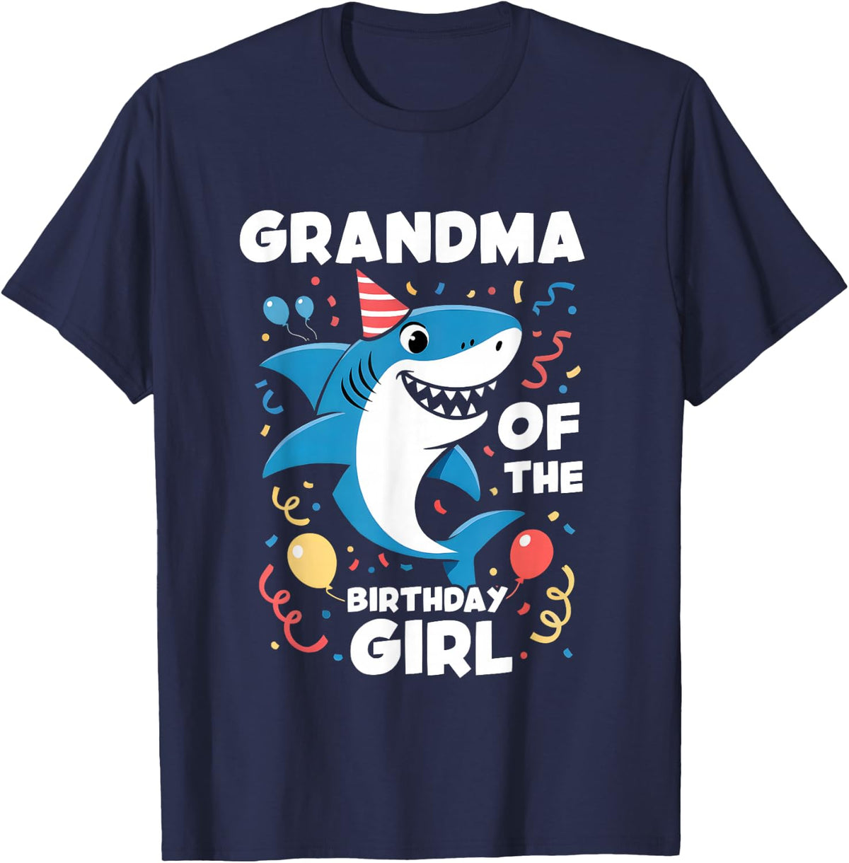 Shark Birthday Grandma of The Birthday Girl Family Matching T-Shirt - Navy Blue