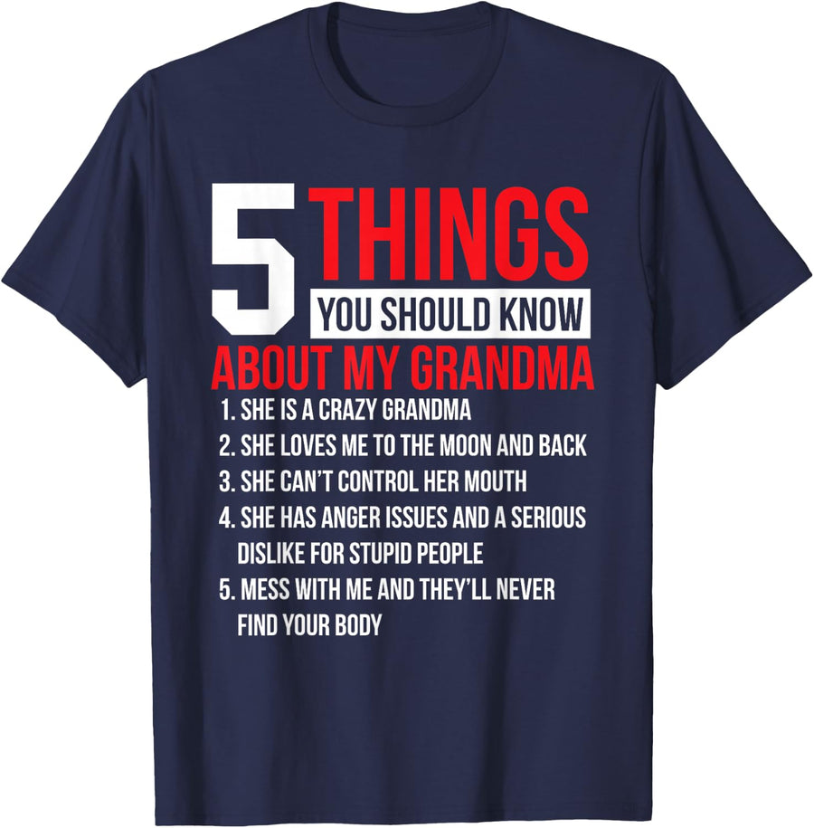 5 Things Should Know About My Grandma Grandmother For Women T-Shirt - Navy Blue