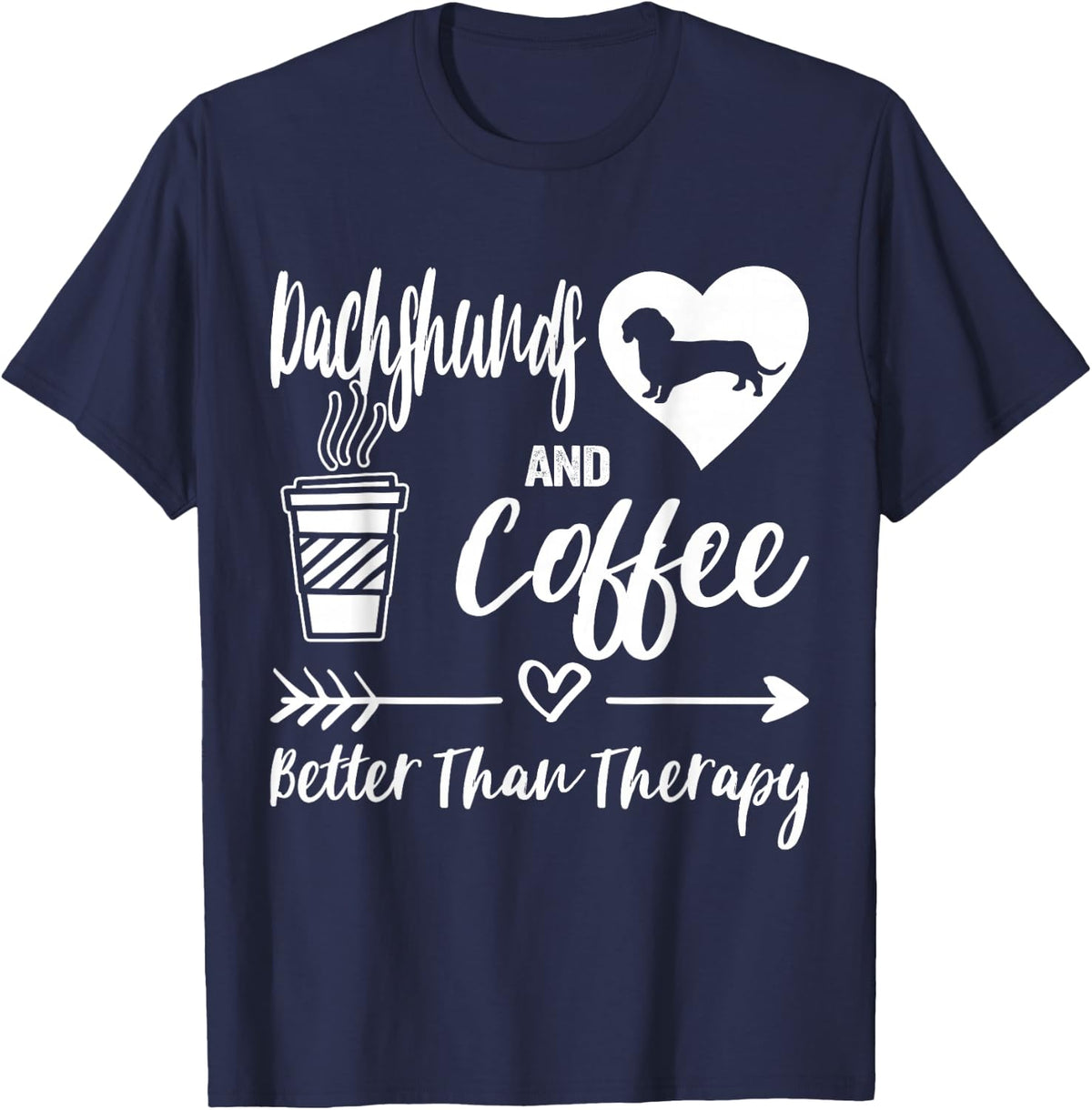 Dachshunds And Coffee Dachshund Mom Dachshund Dad Coffee T-Shirt - Navy Blue