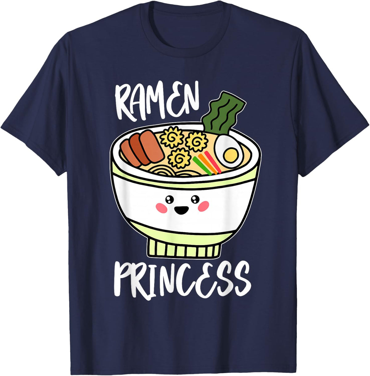 Ramen Princess Cute Kawaii Asian Noodle Tees T Shirts Girls Gift - Navy Blue