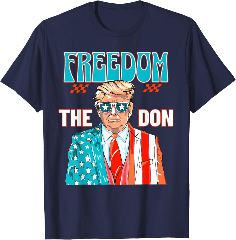 Freedom The Don 4th Of July Patriotic American Flag Trump T-Shirt - Navy Blue