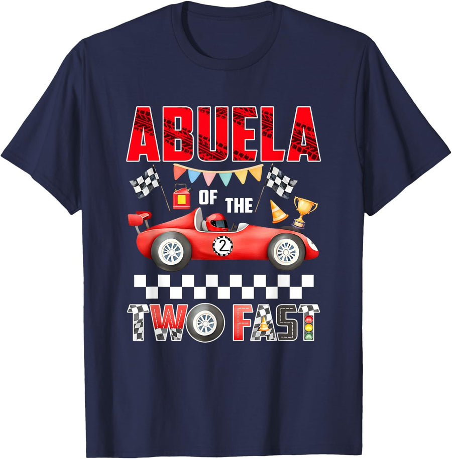 Abuela of The Two Fast 2nd Birthday Boy Racing Car T-Shirt - Navy Blue