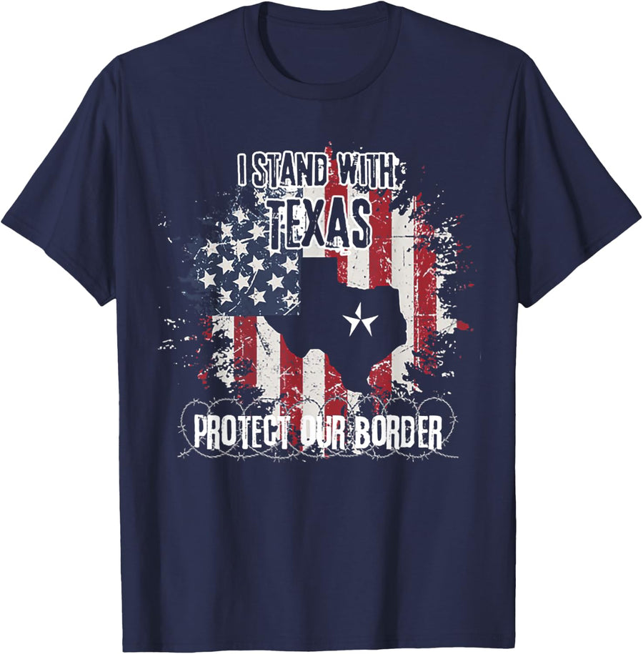 I Stand With Texas Protect Our Border T-Shirt - Navy Blue