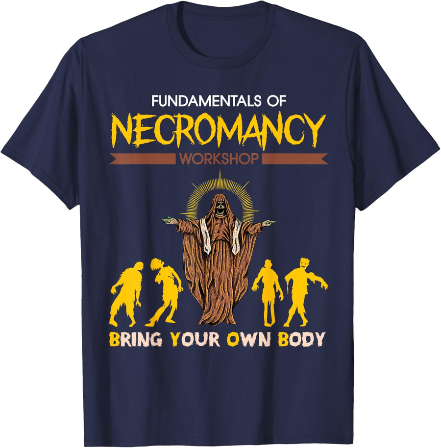 Basics of Necromancy Witchcraft Necromancer T-Shirt - Navy Blue