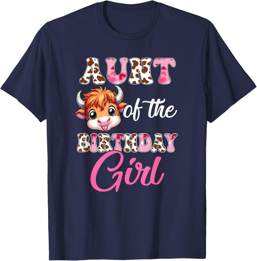 Aunt Of The Birthday Girl Highland Cow Farm 1St Birthday T-Shirt - Navy Blue