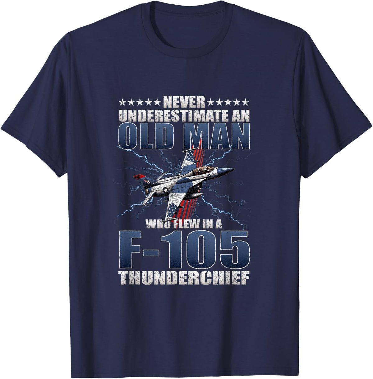 Republic F-105 Thunderchief f105 jet f-105d f 105 thud pilot T-Shirt - Navy Blue