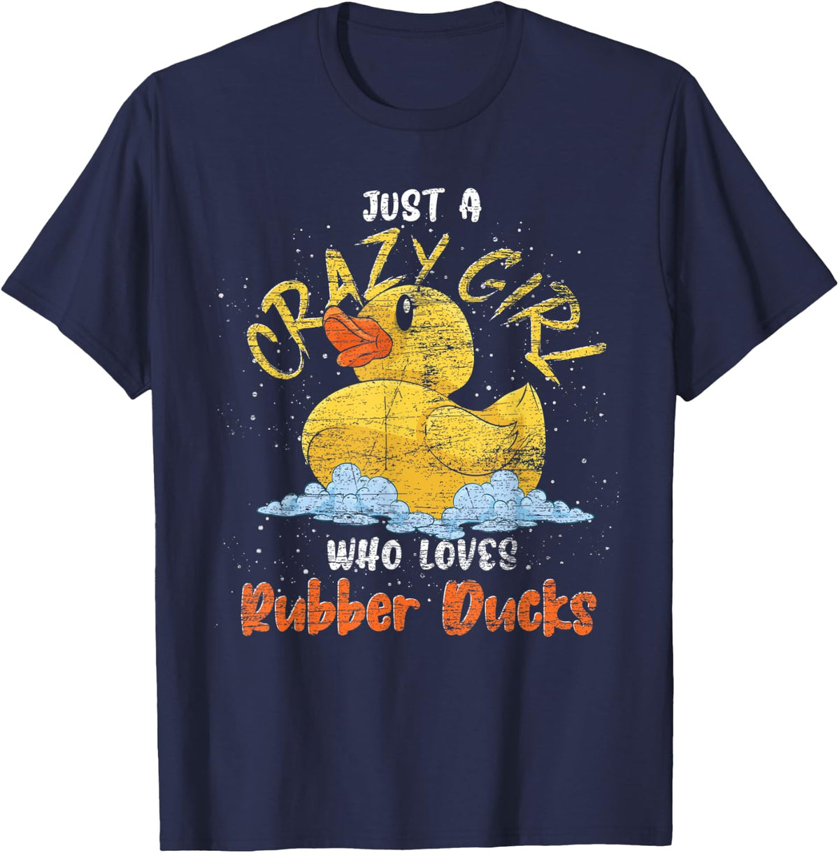 Just A Crazy Girl Who Loves Rubber Ducks Women Rubber Duck T-Shirt - Navy Blue