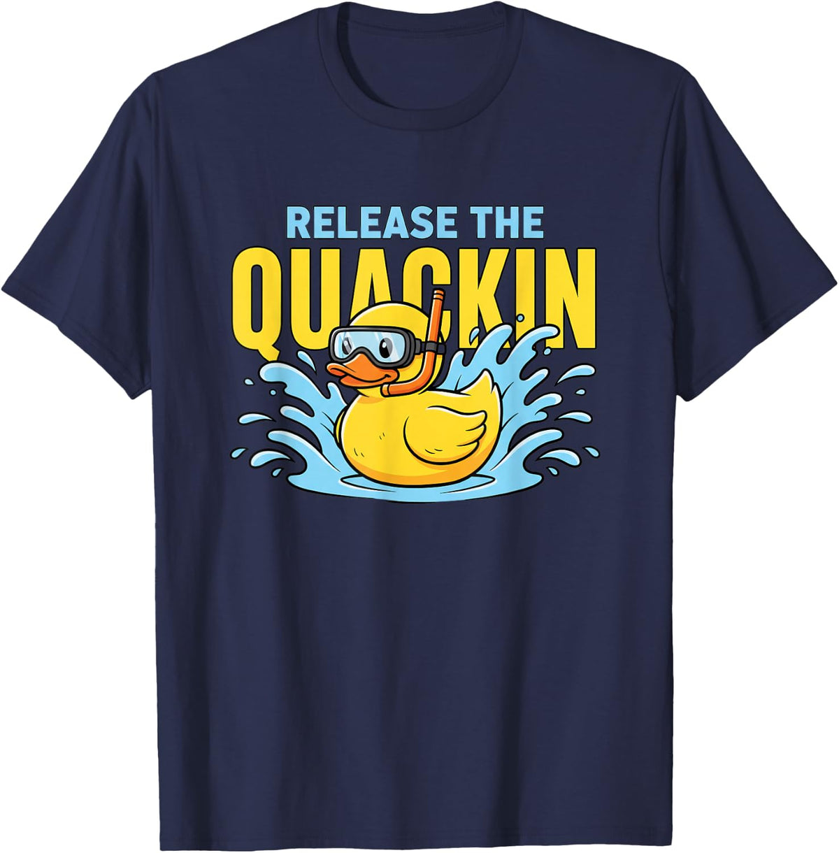 Release The Quackin Duck Funny Farm Animal Snorkel Cartoon T-Shirt - Navy Blue