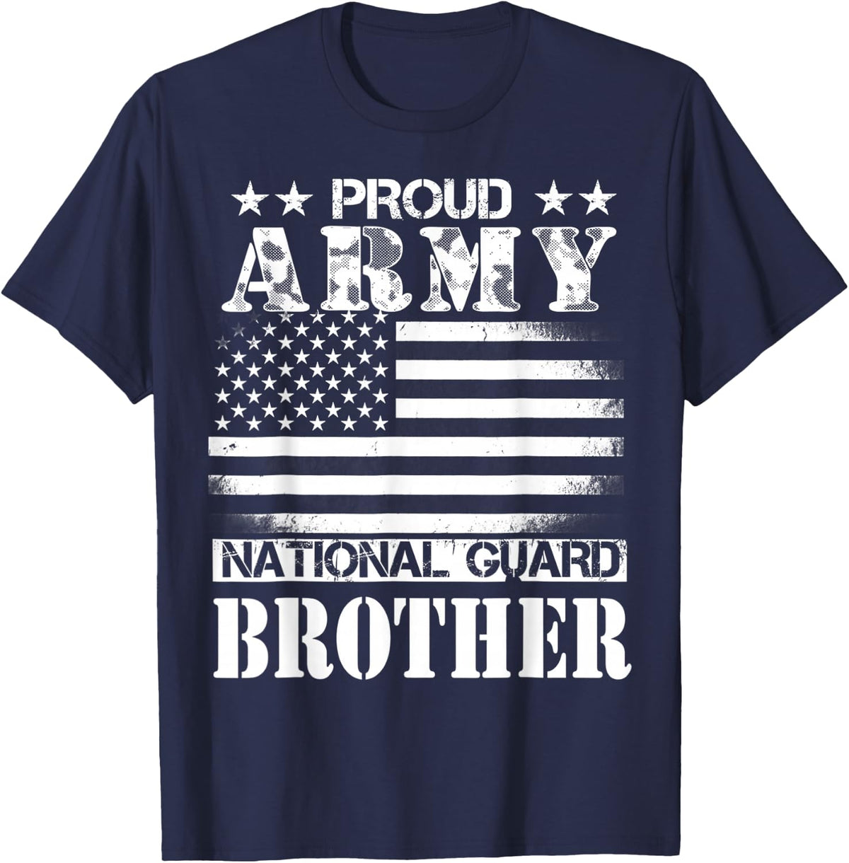 Proud Army National Guard Brother T-Shirt U.S. Military T-Shirt - Navy Blue