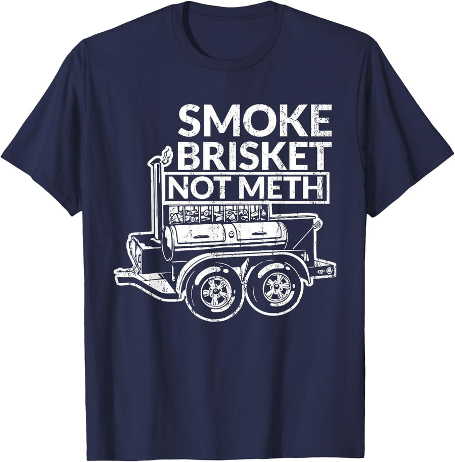 Funny Retro BBQ Smoking Meat Lover - Smoke Brisket Not Meth T-Shirt - Navy Blue