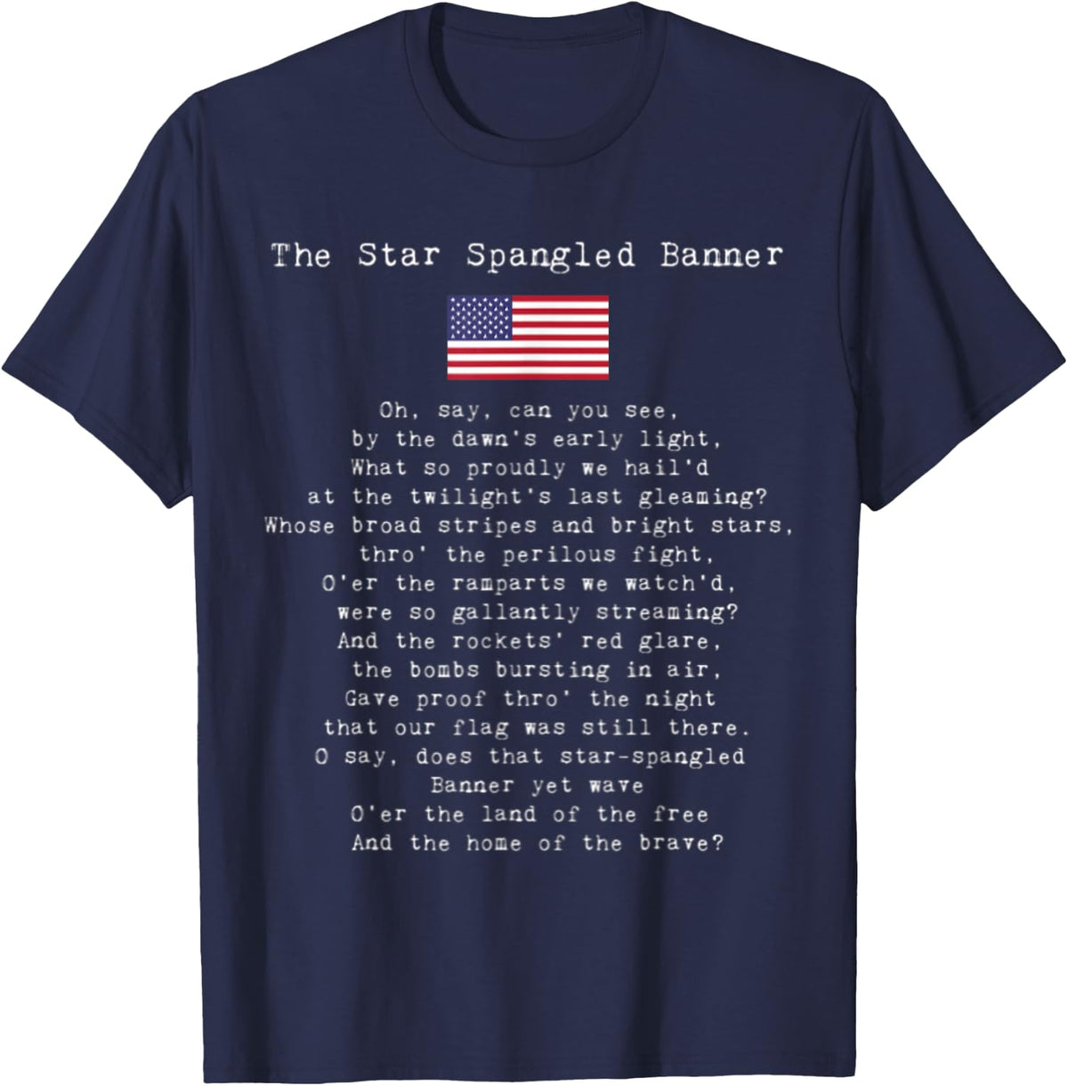 The Star Spangled Banner Patriotic USA 4th Of July T-Shirt - Navy Blue