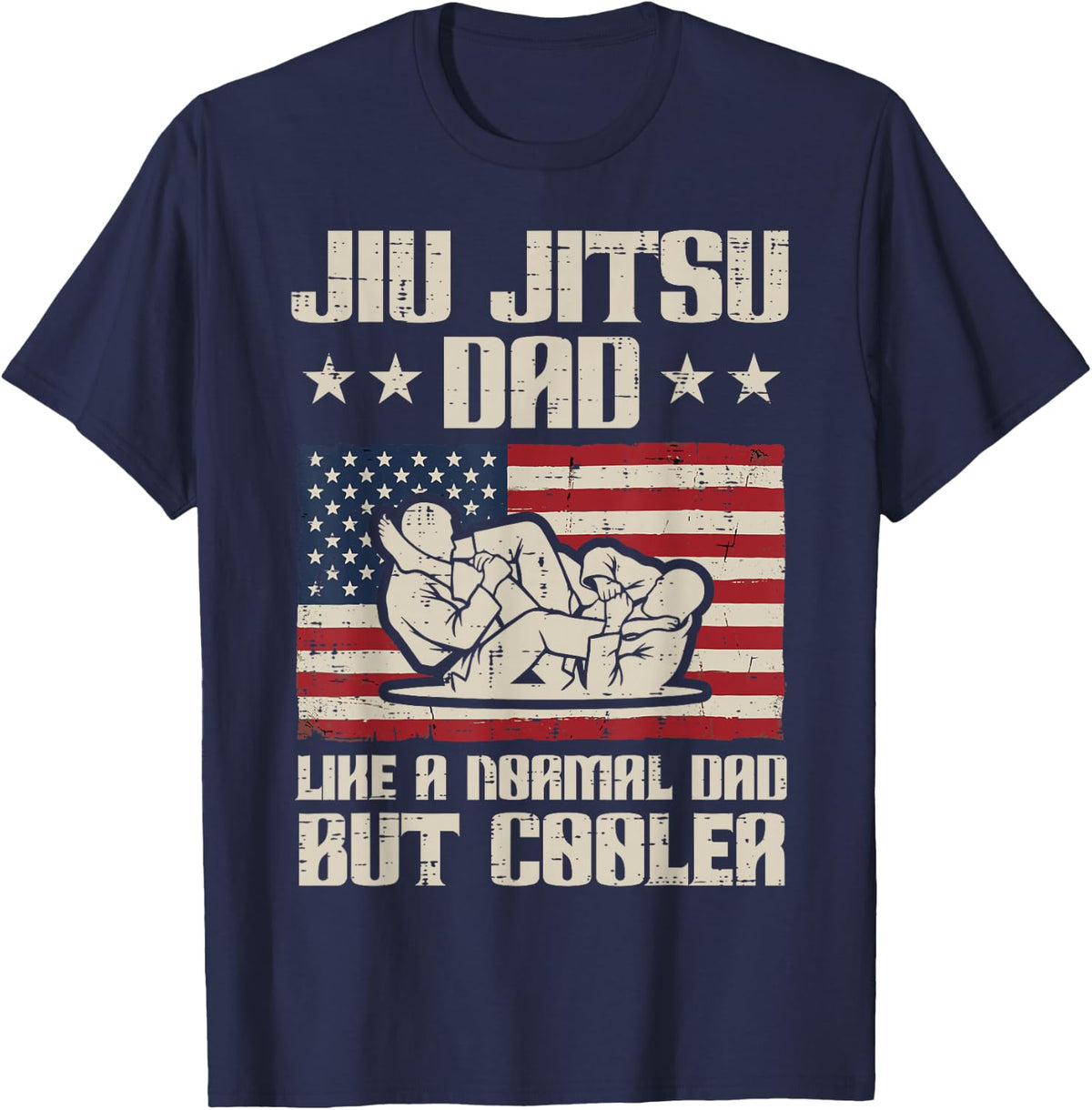 Jiu Jitsu Dad Like Normal Cooler US Flag Fathers Day BJJ Men T-Shirt - Navy Blue