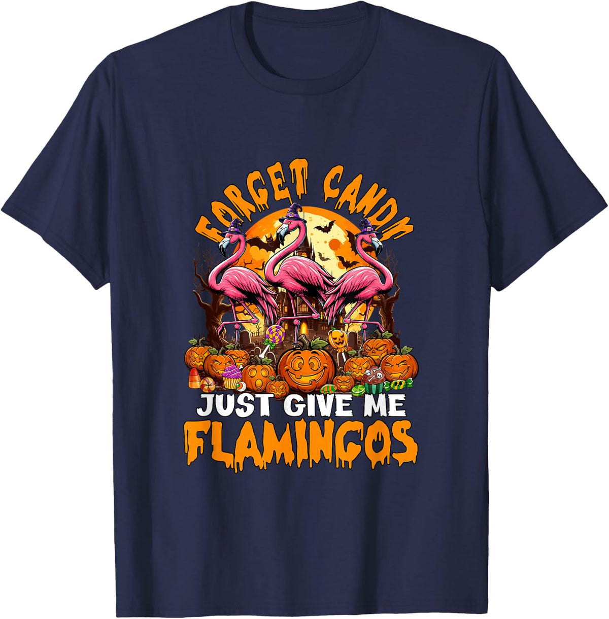 Forget Candy Give Me Flamingos Halloween Cosplay Witch T-Shirt - Navy Blue