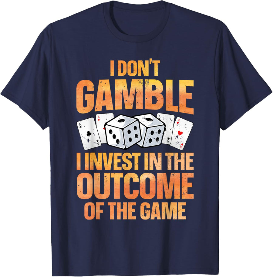 Funny Gambling Art For Men Women Casino Poker Player Gambler T-Shirt - Navy Blue