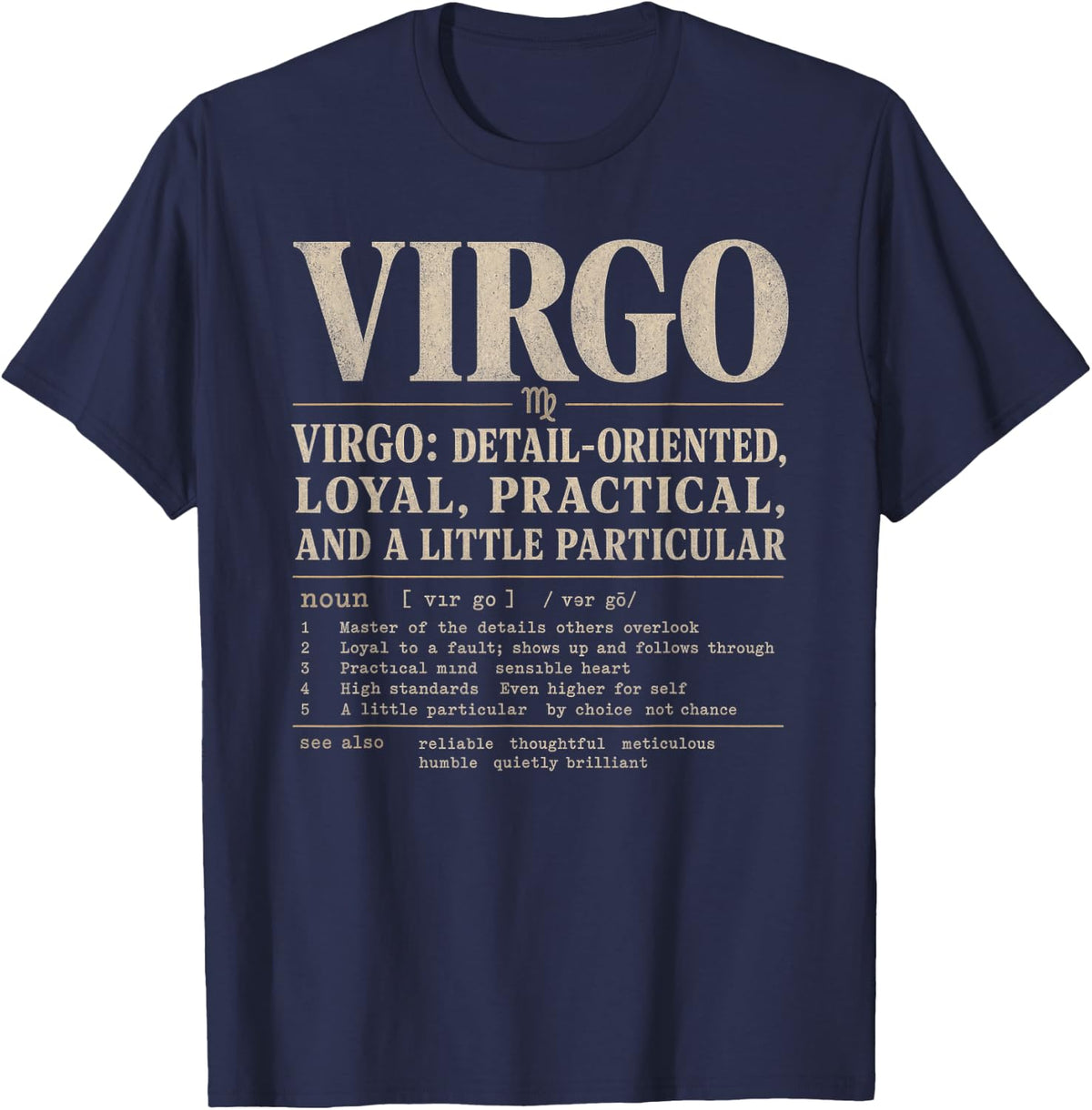 Virgo Zodiac Sign Detail Oriented Astrology T-Shirt - Navy Blue