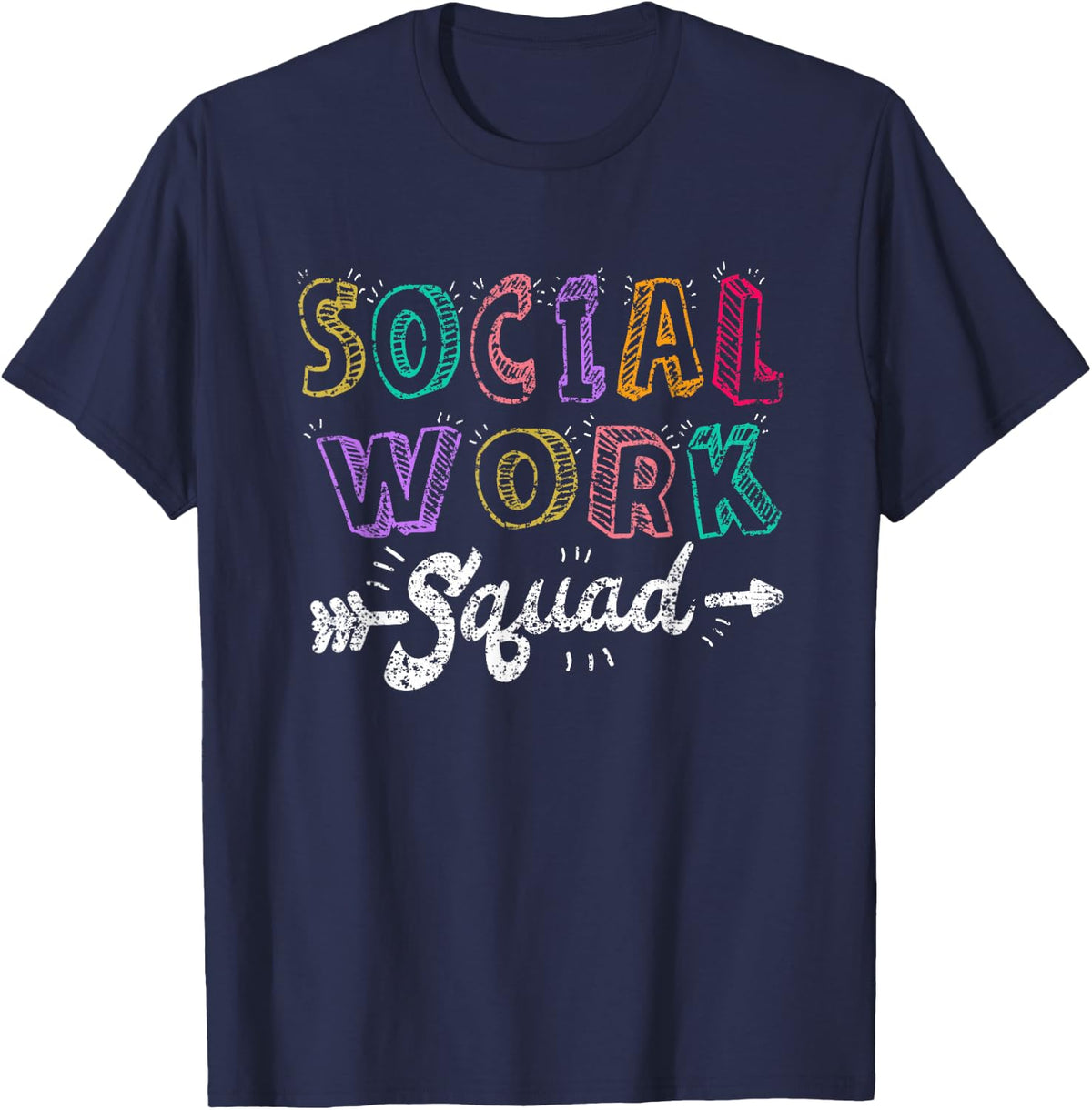 Social Work Squad Worker Graduation Job Social T-Shirt - Navy Blue