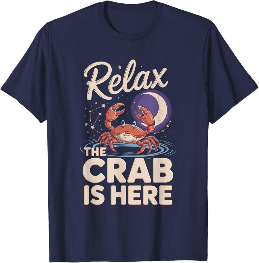 Relax the Crab is Here Cancer Zodiac Astrology Star Sign T-Shirt - Navy Blue