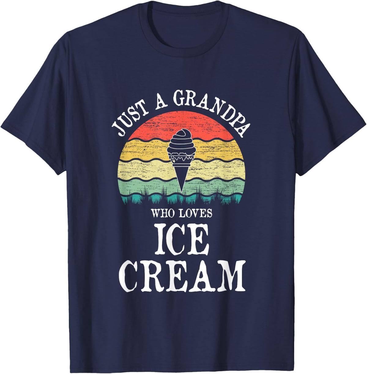 Just A Grandpa Who Loves Ice Cream T-Shirt - Navy Blue