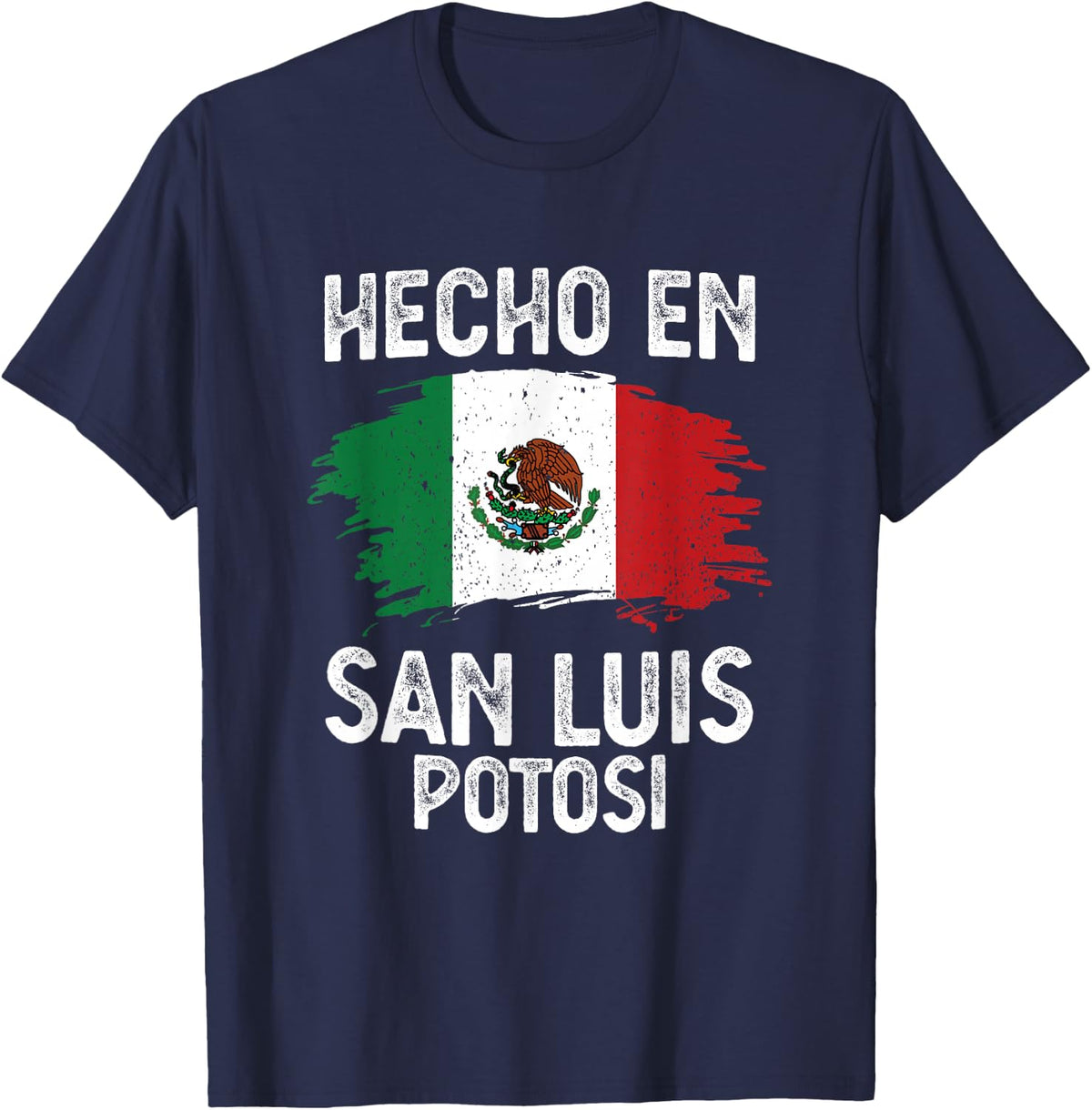 Hecho en San Luis Potosi T-Shirt - Navy Blue
