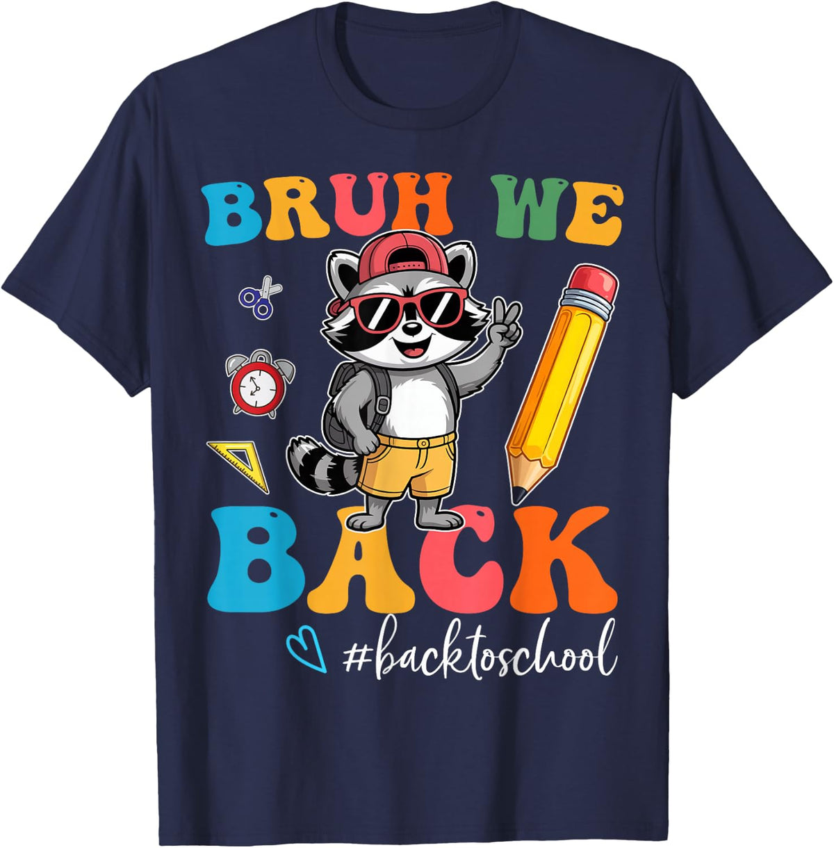 Bruh We Back Funny Raccoon Back to School T-Shirt - Navy Blue