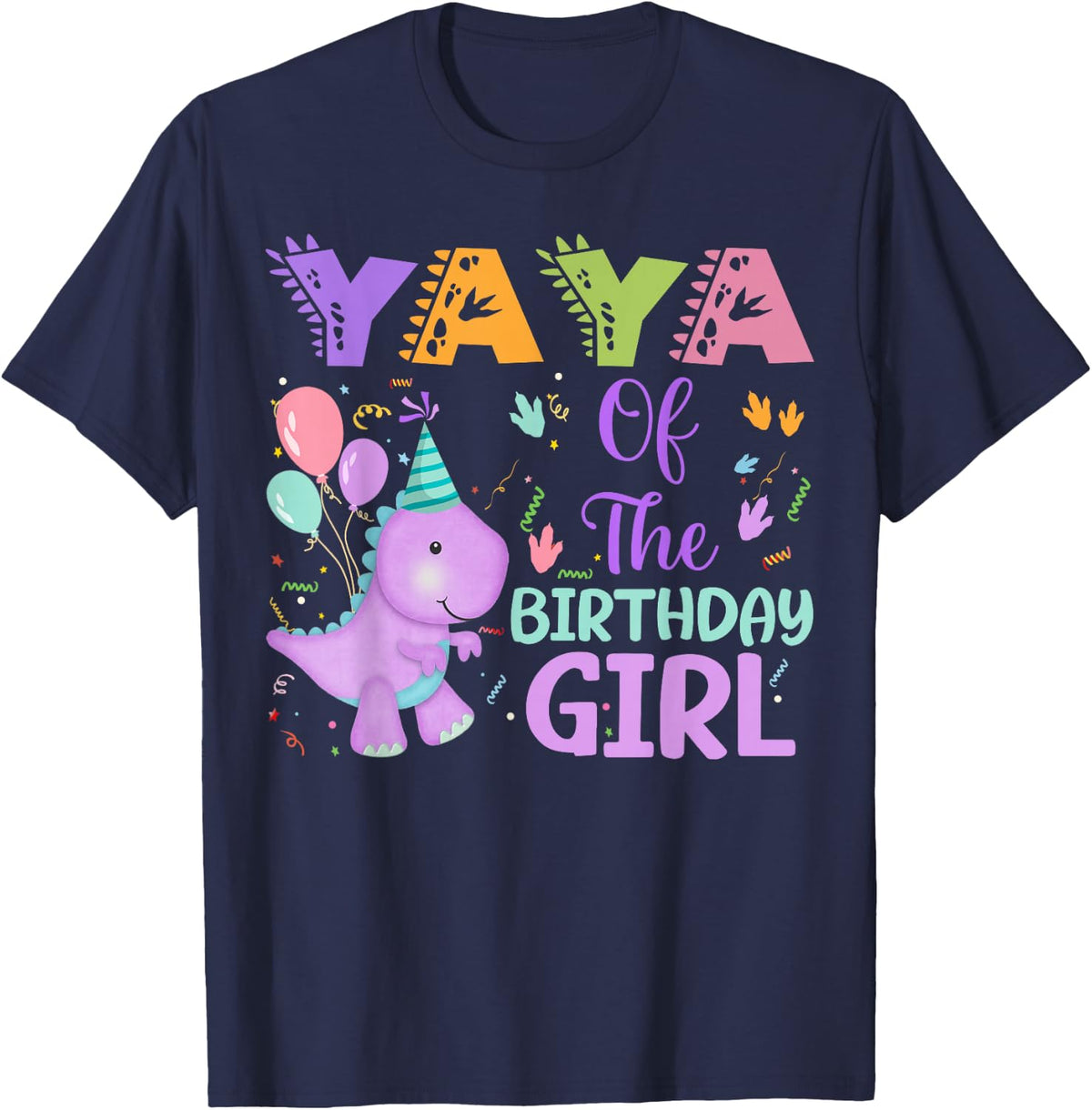 Yaya Of The Birthday Girl Dinosaur Saurus Rex Party T-Shirt - Navy Blue