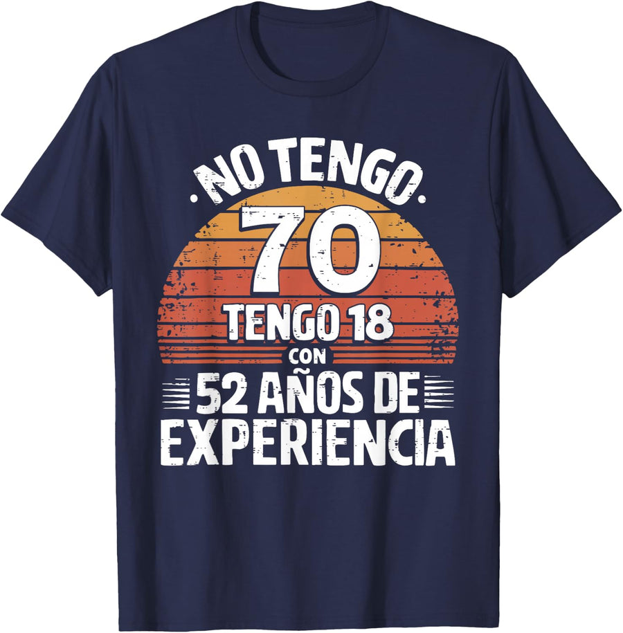 70th Birthday gift in Spanish Regalo cumpleanos 70 Men Women T-Shirt - Navy Blue