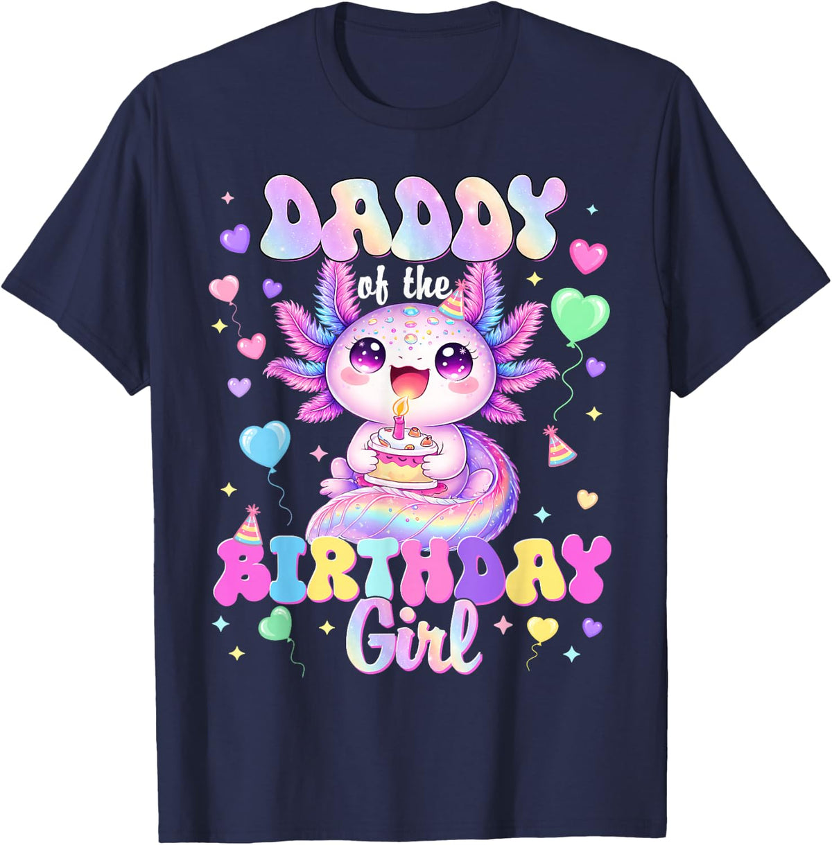 Dad and Mom Daddy of The Birthday Girl Axolotl Women Girl T-Shirt - Navy Blue