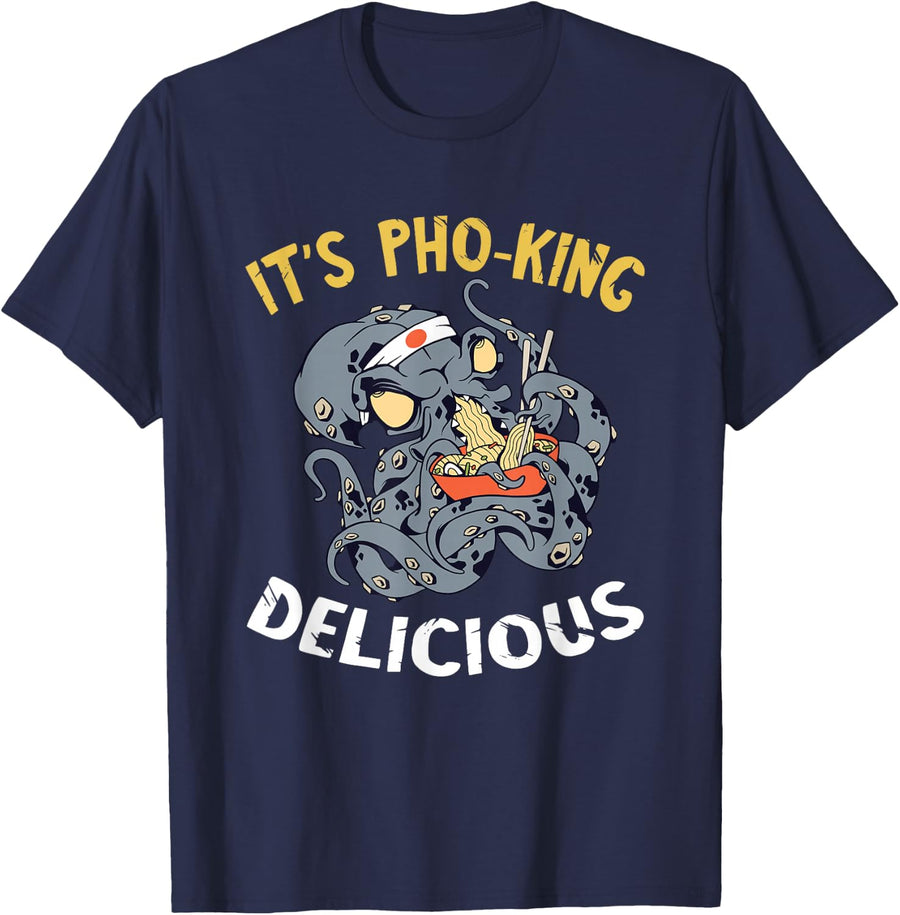 Funny Food Pun It's Pho Octopus Ramen Noodle Asian Food T-Shirt - Navy Blue