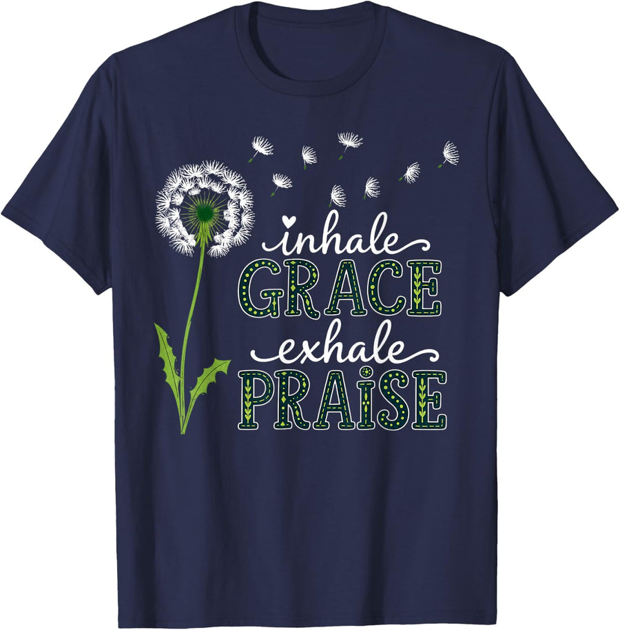 Inhale Grace Exhale Praise Christian Faith Encouragement T-Shirt - Navy Blue