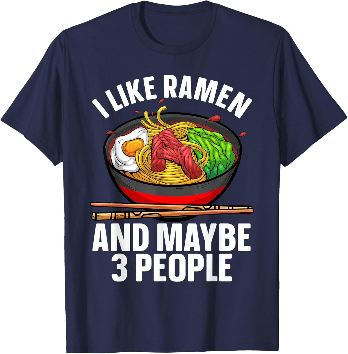 Funny Ramen Noodles Art for Men Women Japanese Noodle Lover T-Shirt - Navy Blue