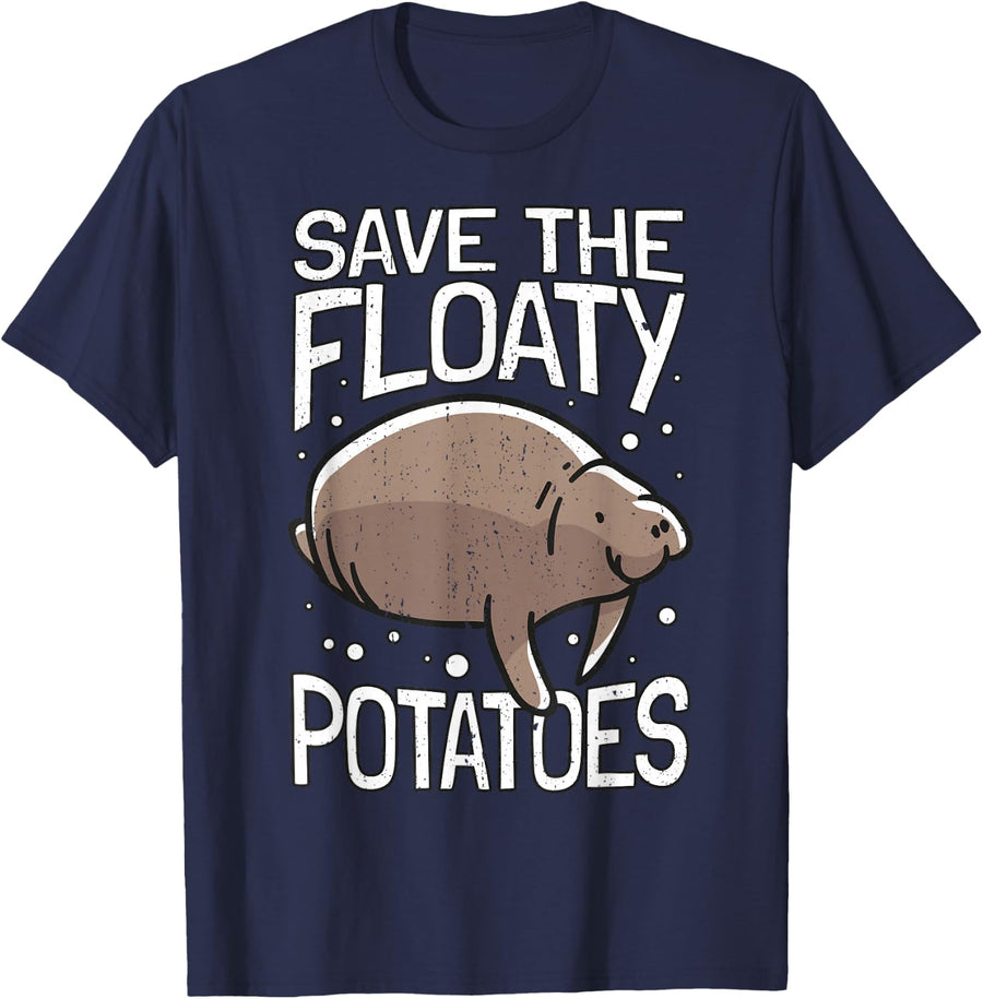 Funny Manatee I Save The Floaty Potatoes I Manatee T-Shirt - Navy Blue