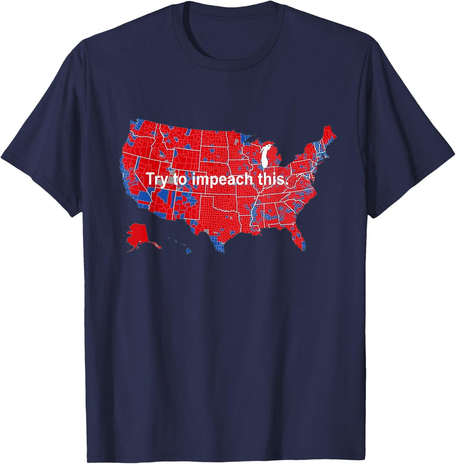 Support Trump Try to impeach this T-Shirt - Navy Blue