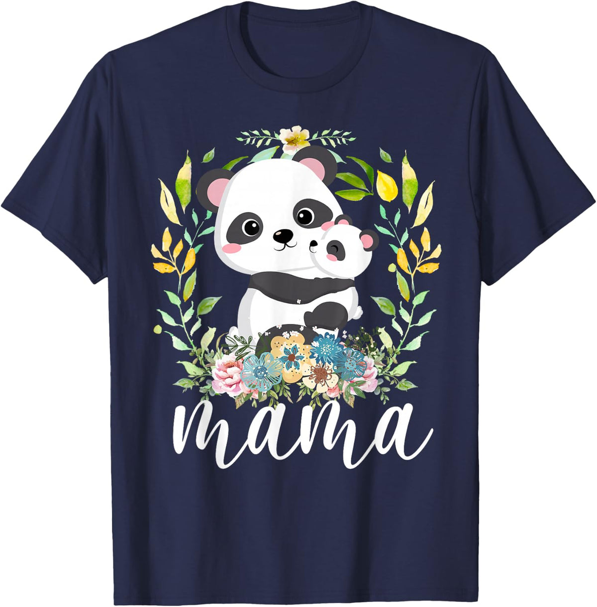 Flowers Mom & Cute Baby Panda - Animal Mama Mother's Day T-Shirt - Navy Blue