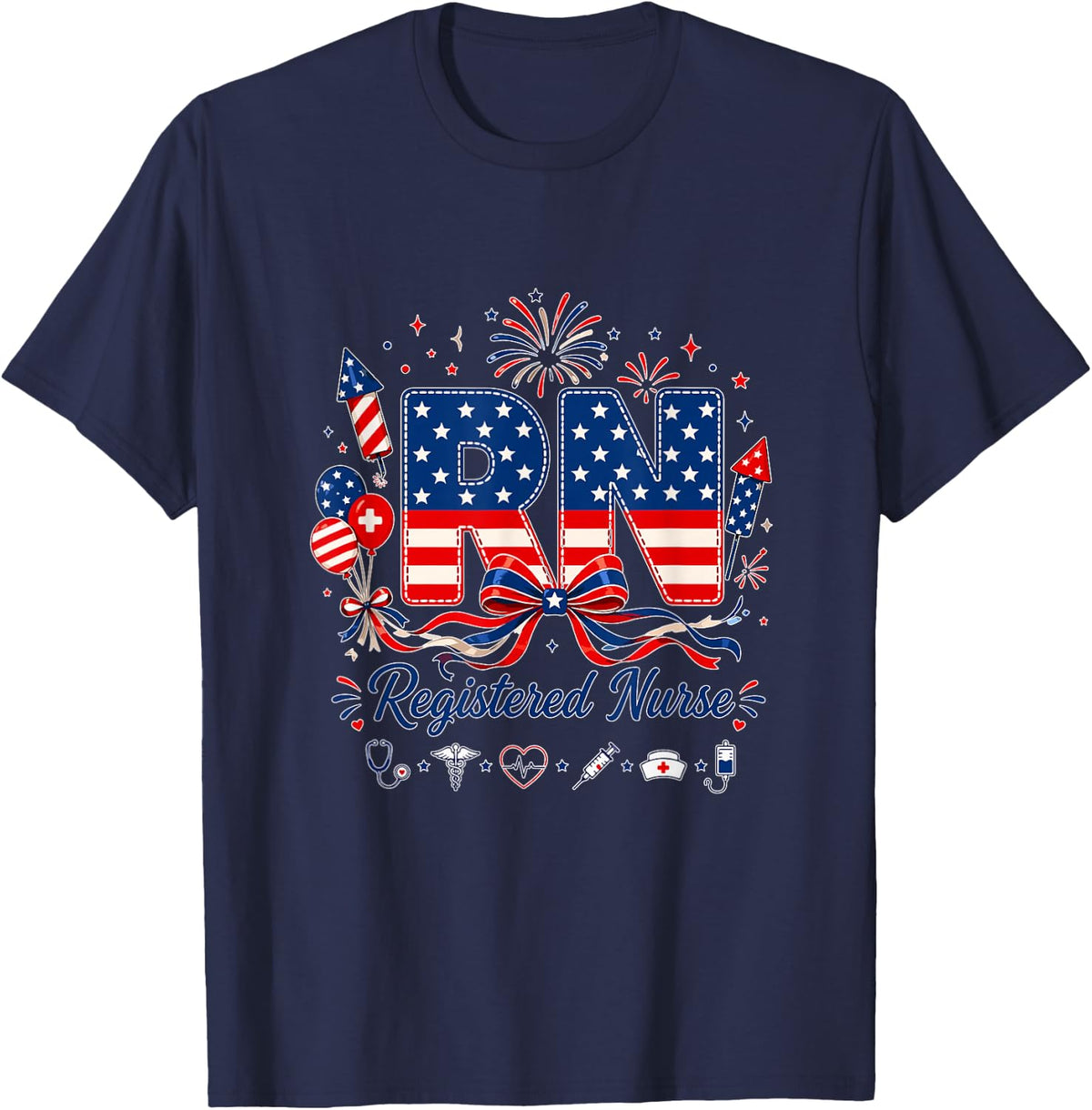 RN Registered Nurse 4th of July US Flag Fireworks Patriotic T-Shirt - Navy Blue