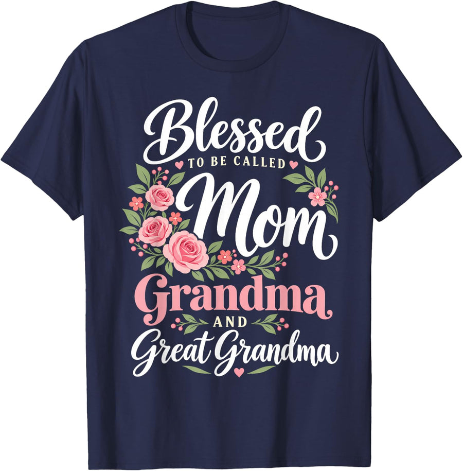 Blessed to Be Called Mom Grandma Great Grandma Mother's Day T-Shirt - Navy Blue