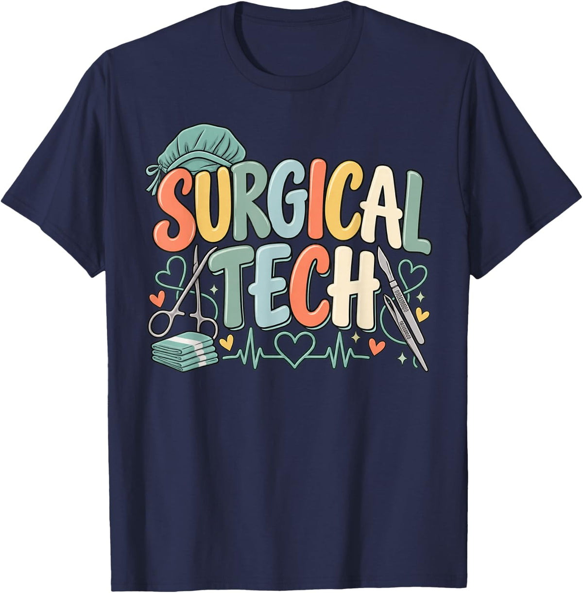 Surgical Tech Week Scrub Tech Surgical Technologist OR Team T-Shirt - Navy Blue