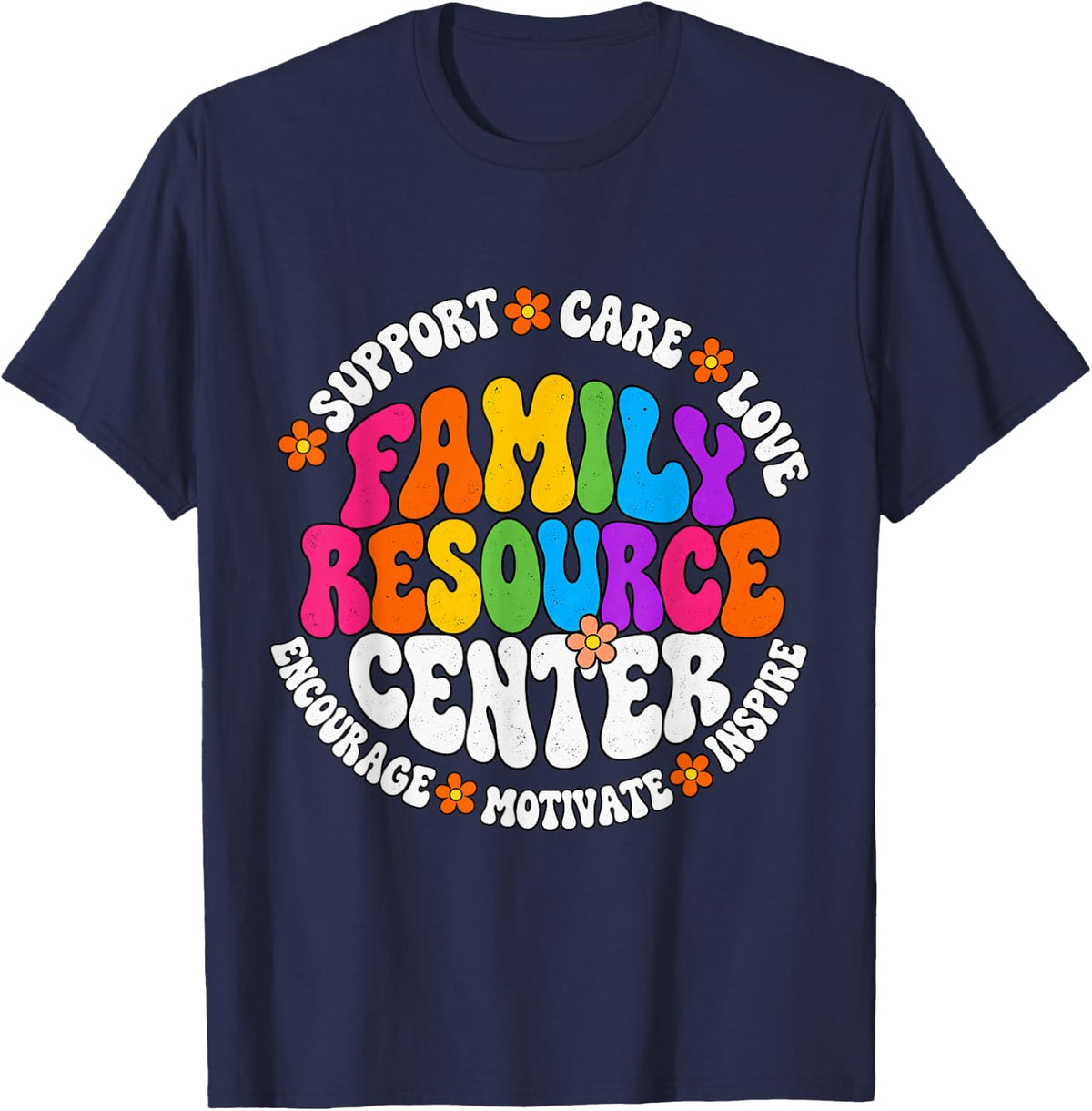 Family Resource Center Worker Social Support Men Women. T-Shirt - Navy Blue