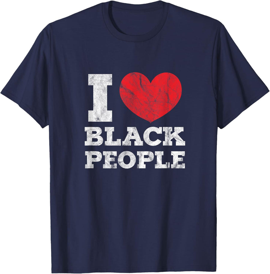 I Love Black People Black Pride African American Afro T-Shirt - Navy Blue