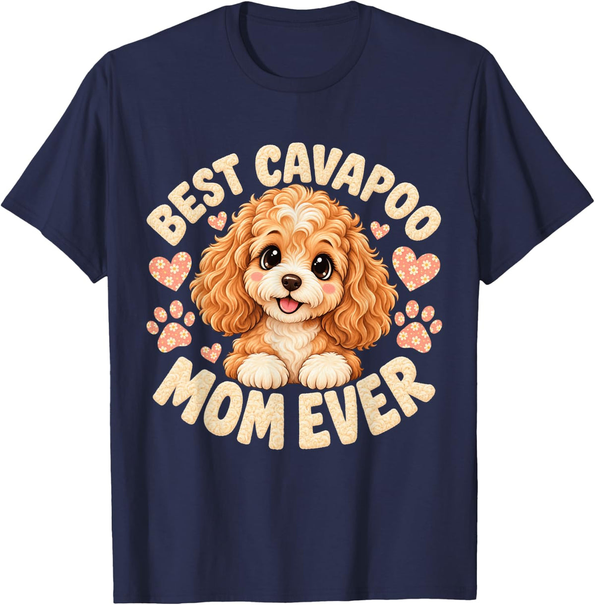 Best Cavapoo Mom Ever Cute Cavapoo Dog Lover T-Shirt - Navy Blue