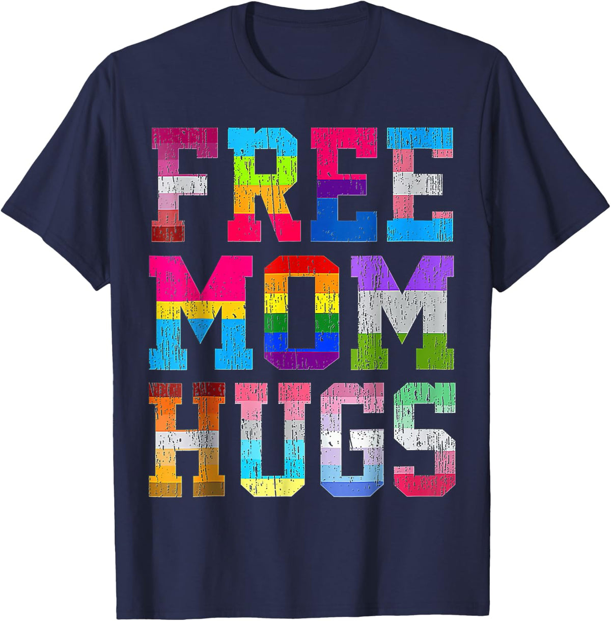 Free Mom Hugs for Pride Month LGBT Mother's Day T-Shirt - Navy Blue