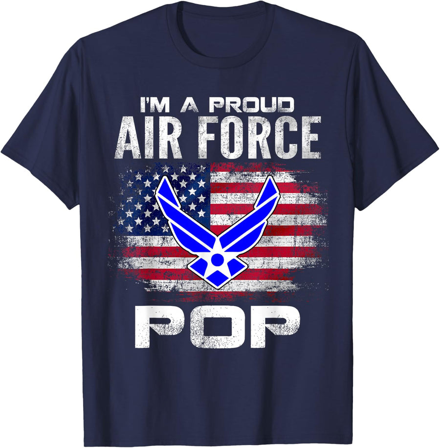 I'm A Proud Air Force Pop With American Flag Veteran T-Shirt - Navy Blue