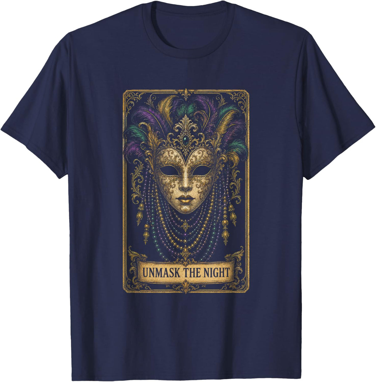 UNMASK THE Night Masquerade Mask Mardi Gras Gothic T-Shirt - Navy Blue